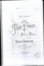 Trois pièces : pour flûte et piano : op. 31